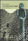 La civiltà dei sardi. Dal paleolitico all'età dei nuraghi libro di Lilliu Giovanni