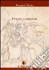 Poesie complete. Testo sardo a fronte libro di Mereu Peppino Porcu G. (cur.)