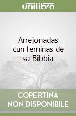 Arrejonadas cun feminas de sa Bibbia libro