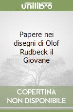 Papere nei disegni di Olof Rudbeck il Giovane libro