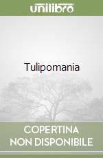 Tulipomania libro