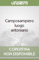 Camposampiero luogo antoniano libro