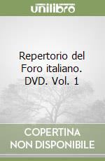 Repertorio del Foro italiano. DVD. Vol. 1 libro