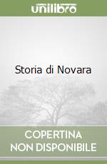 Storia di Novara libro