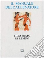 Il manuale dell'allenatore libro