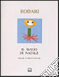 Il mago di Natale libro