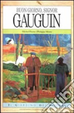 Buon giorno, signor Gauguin libro