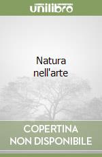 Natura nell'arte libro