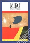 Miró. Terra e cielo libro di Blanquet Claire-Helene