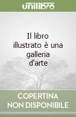 Il libro illustrato è una galleria d'arte libro