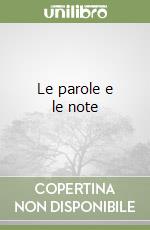 Le parole e le note