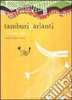 Tamburi parlanti libro