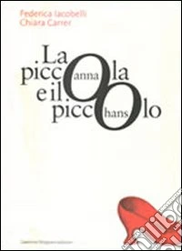 La piccola Anna e il piccolo Hans libro
