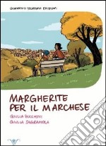 Margherite per il marchese