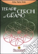 Terapie con i cerchi nel grano libro