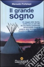 Il grande sogno libro