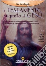 Il testamento segreto di Gesù. DVD. Con libro libro