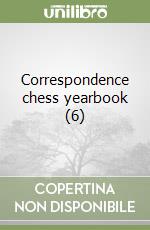 Correspondence chess yearbook (6) libro