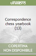 Correspondence chess yearbook (13) libro