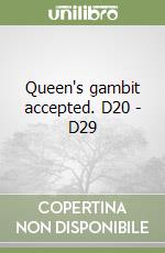 Queen's gambit accepted. D20 - D29 libro