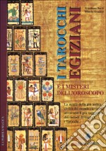 Tarocchi egizi e misteri dell'oroscopo libro