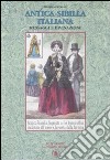 Antica sibilla italiana. Messaggi e divinazione. Con 32 carte libro