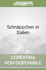 Schnäppchen in Italien libro