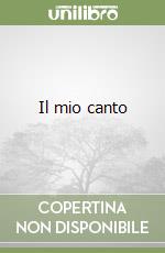 Il mio canto libro