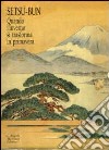 Setsu-bun. Quando l'inverno si trasforma in primavera. Ediz. numerata libro