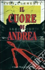 Il cuore di Andrea