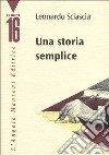 Una storia semplice libro