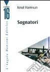 Sognatori libro