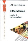 Il mandarino-La buonanima libro