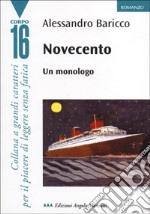 Novecento. Un monologo libro