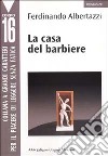 La casa del barbiere libro