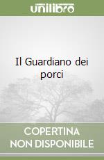 Il Guardiano dei porci libro