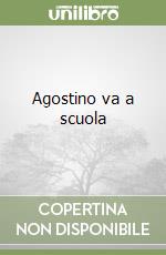 Agostino va a scuola libro