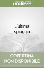 L'ultima spiaggia