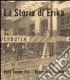 La storia di Erika libro