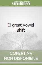 Il great vowel shift