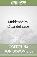 Middenheim. Città del caos libro