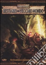 Warhammer. Bestiario del vecchio mondo libro