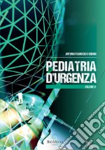 Pediatria d'urgenza. Vol. 2