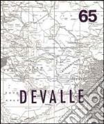 Devalle. Icone. Catalogo della mostra (Milano, Lorenzelli Arte, 5 novembre-20 dicembre 1992) libro