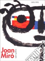 Joan Miró. Dalla figurazione al gesto. Opera grafica (1893-1993). Catalogo della mostra (Reggio Emilia, Teatro Valli, 19 settembre-14 novembre 1993)