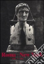 Roma-New York (1948-1964). Catalogo della mostra (New York, 5 novembre 1993-15 gennaio 1994). Ediz. inglese libro