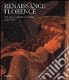 Renaissance Florence. The age of Lorenzo de' Medici (1449-1492). Catalogo della mostra (Londra, Accademia italiana delle arti e delle arti applicate, 1993) libro