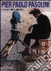 Pier Paolo Pasolini. La forma dello sguardo. Catalogo della mostra (Milano, Arengario, 1993) libro