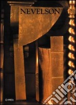 Nevelson. Catalogo della mostra (Roma, Palazzo delle esposizioni, 1994)