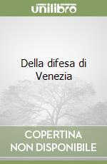 Della difesa di Venezia